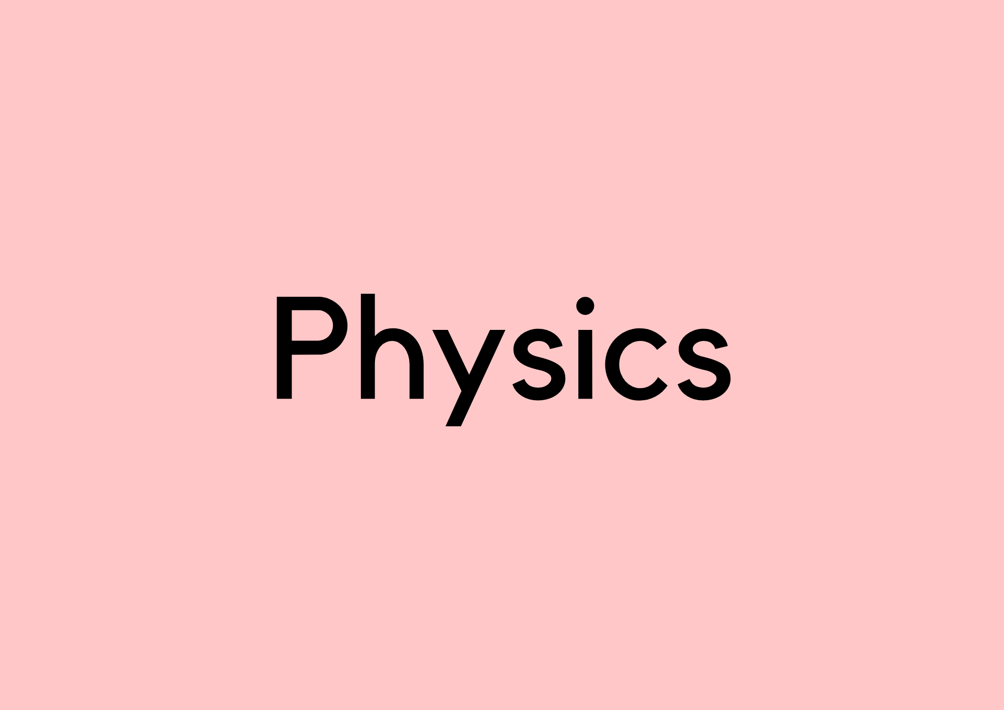 Physics